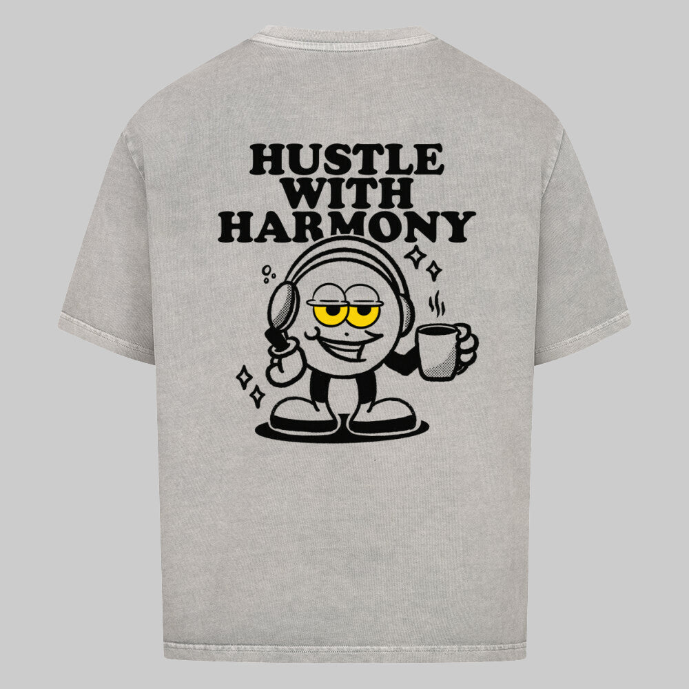 HUSTLE WITH HARMONY - Oversized Shirt