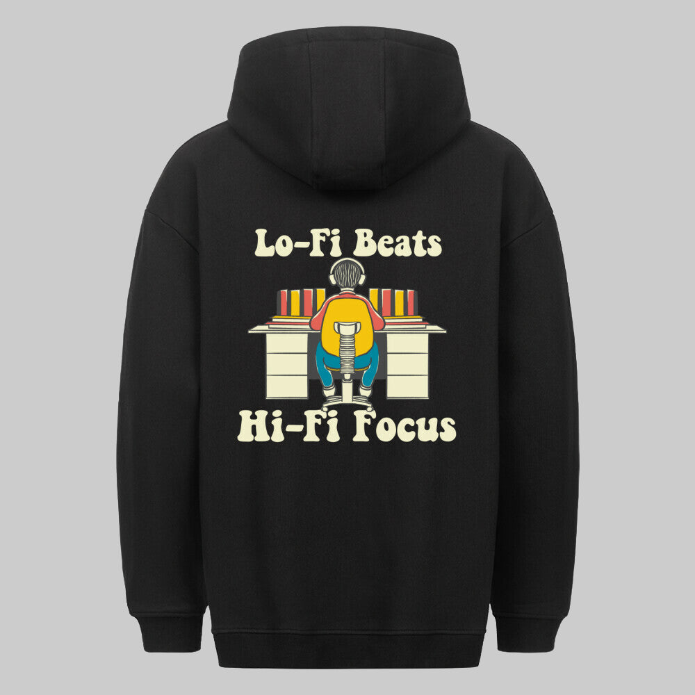 Lo-Fi Beats Hi-Fi Focus - Oversized Hoodie