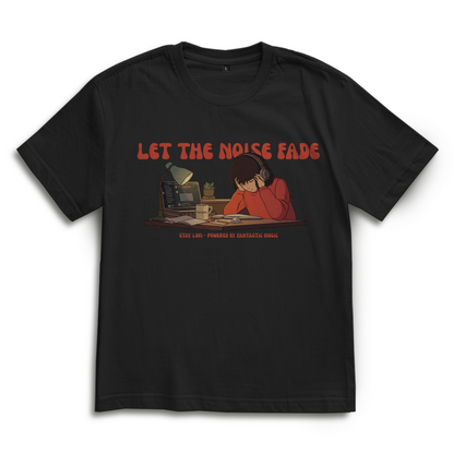 Let the noise fade - Oversize T-Shirt