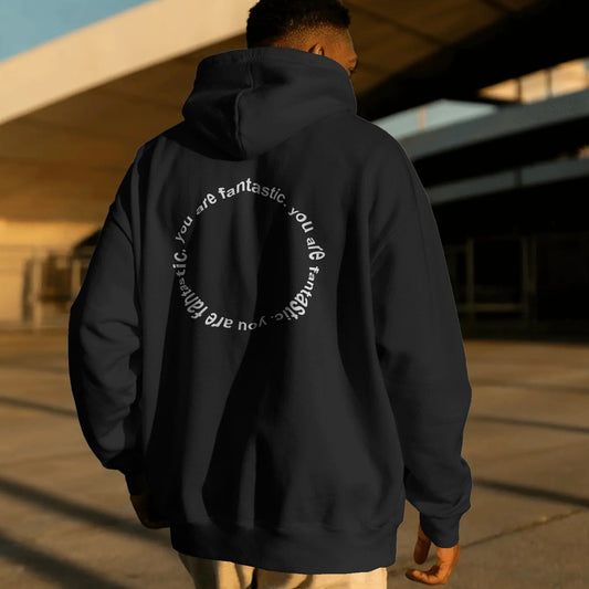 You Are Fantastic - Hoodie