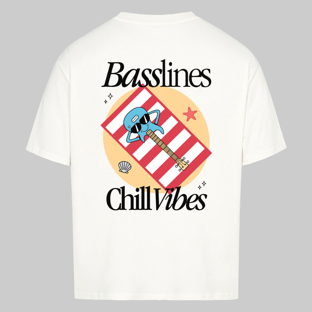 Basslines Chill Vibes - Oversized Shirt
