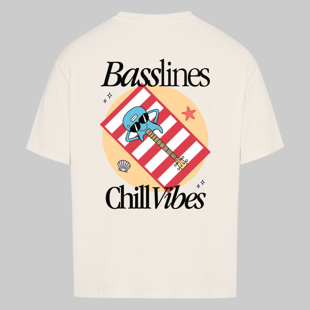 Basslines Chill Vibes - Oversized Shirt