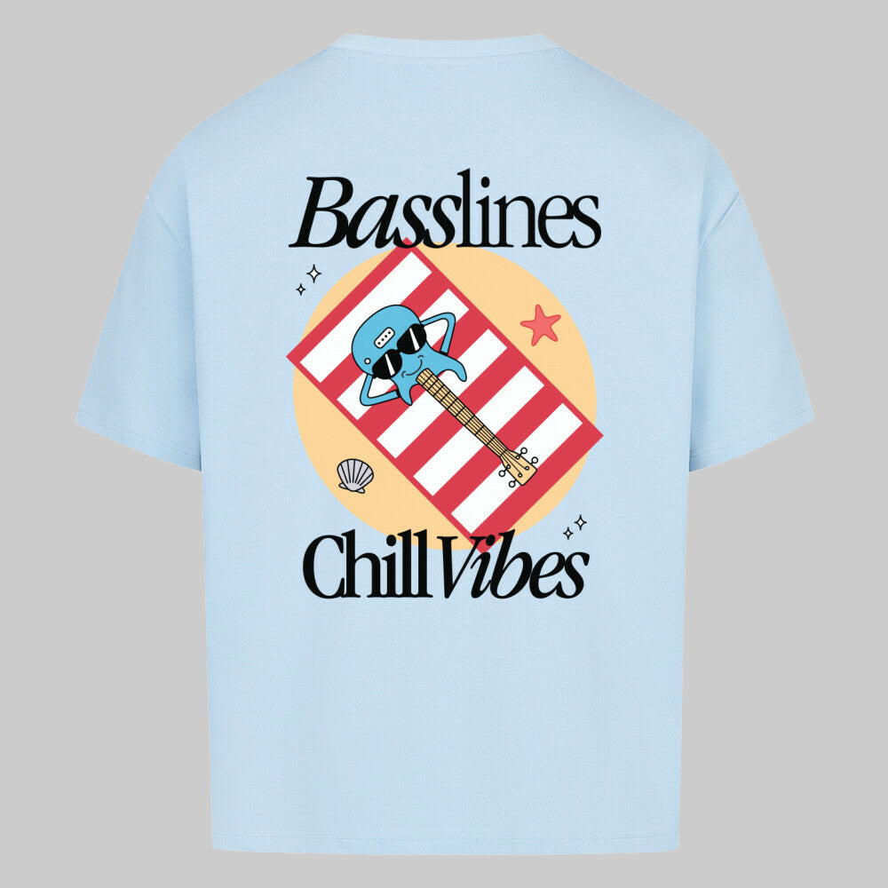 Basslines Chill Vibes - Oversized Shirt