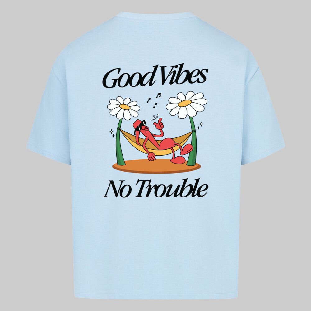 Good Vibes - Oversized Shirt