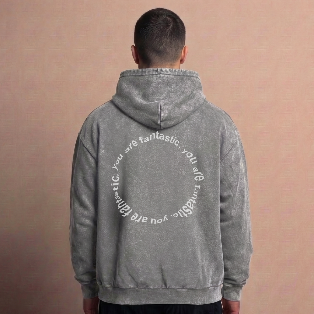 You are fantastic - Oversize Washed Hoodie