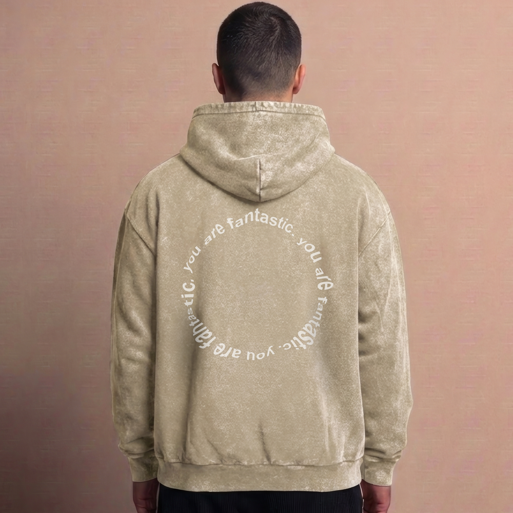 You are fantastic - Oversize Washed Hoodie